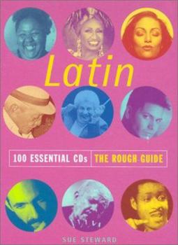 Paperback Rough Guide to Latin: 100 Essential CDs Book