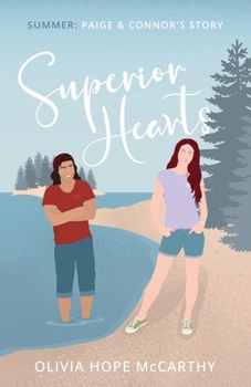 Superior Hearts: Summer: Paige & Connor's Story