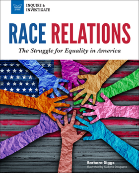 Hardcover Race Relations: The Struggle for Equality in America Book