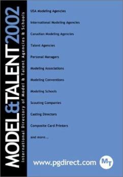 Paperback Model & Talent: The International Directory of Model & Talent Agencies & Schools Book
