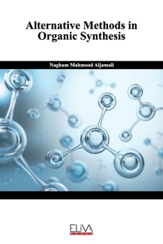 Paperback Alternative Methods in Organic Synthesis Book