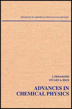 Advances in Chemical Physics; 92 - Book #92 of the Advances in Chemical Physics