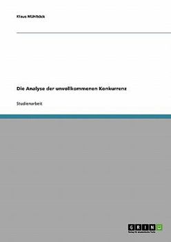 Paperback Die Analyse der unvollkommenen Konkurrenz [German] Book