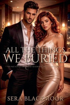 Paperback All the Things We Buried Book
