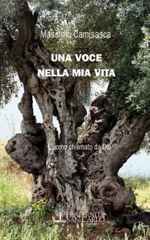 Paperback Una Voce Nella MIA Vita [Italian] Book