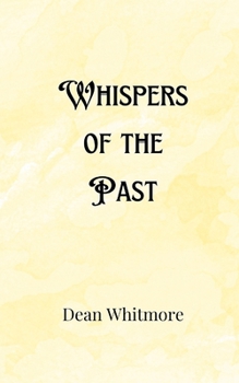 Paperback Whispers of the Past Book