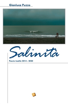 Paperback Salinità: Poesie inedite 2014-2020 [Italian] Book