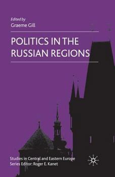 Paperback Politics in the Russian Regions Book