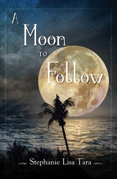 Paperback A Moon To Follow Book