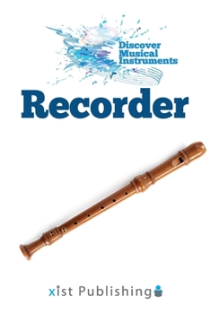 Recorder - Book  of the Discover Musical Instruments