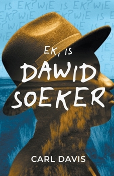 Paperback Ek, is Dawid Soeker [Afrikaans] Book