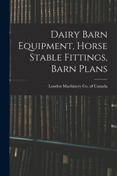Paperback Dairy Barn Equipment, Horse Stable Fittings, Barn Plans Book