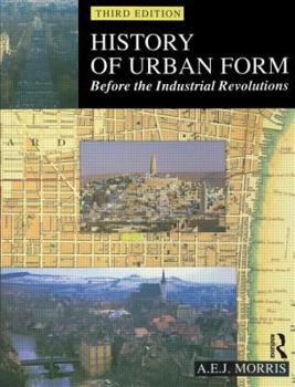 Paperback History of Urban Form Before the Industrial Revolution Book