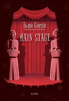 Paperback Main Stage (Luna Garza, Accidental Detective) Book