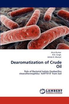 Paperback Dearomatization of Crude Oil Book