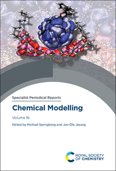 Hardcover Chemical Modelling: Volume 16 Book