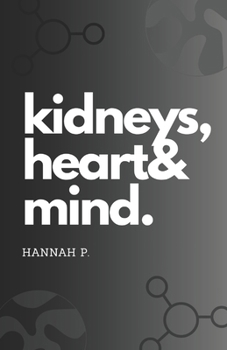 Paperback Kidneys, Heart & Mind Book