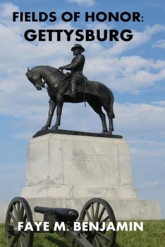 Paperback Fields of Honor: Gettysburg Book