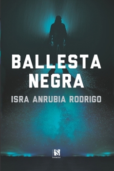 Paperback Ballesta Negra [Spanish] Book