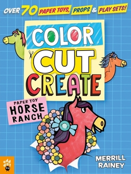 Paperback Color, Cut, Create Play Sets: Horse Ranch Book