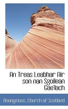 Paperback An Treas Leabhar Air Son Nan Sgoilean Gae'lach Book