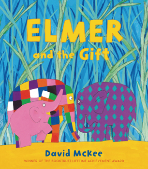 Hardcover Elmer and the Gift Book