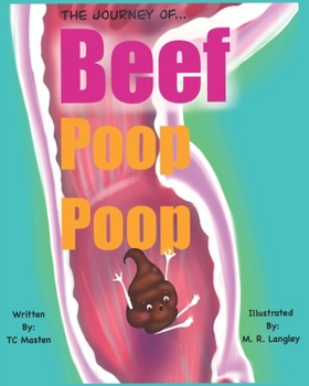 Paperback The Journey of Beef Poop Poop Book