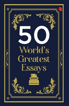 Paperback 50 World's Greatest Essays Book