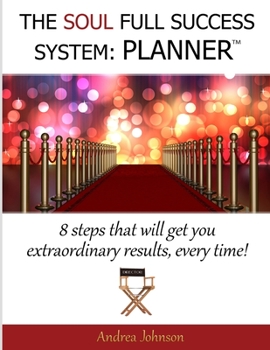 Paperback The Soul Full Success System: Planner Book