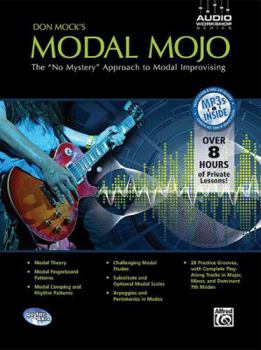 Paperback Don Mock's Modal Mojo: The No Mystery Approach to Modal Improvising, Book & CD Book