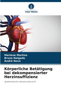 Paperback Körperliche Betätigung bei dekompensierter Herzinsuffizienz [German] Book