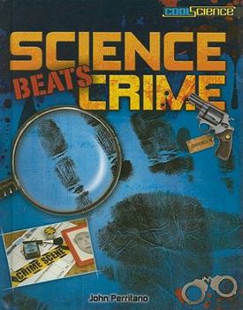 Science Beats Crime - Book  of the Cool Science
