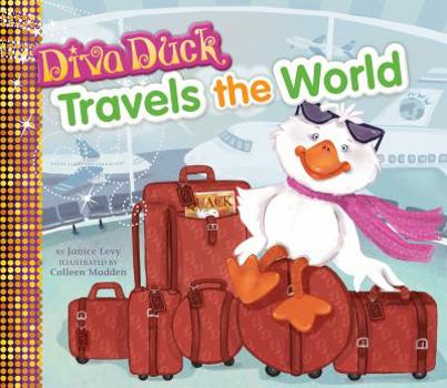 Library Binding Diva Duck Travels the World Book