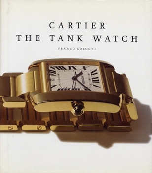 Hardcover Cartier: The Tank Watch Book