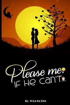 Paperback Please Me, if He Can't: Steamy Romance books for Young Adult Book