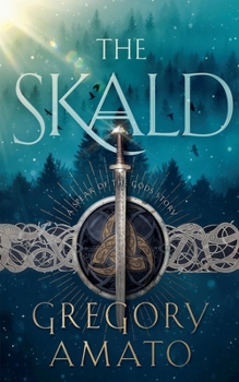 The Skald (Spear of the Gods)