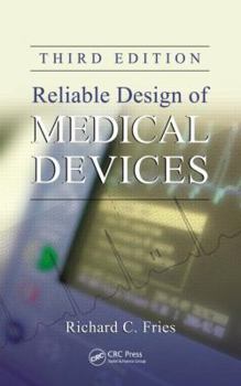 Hardcover Reliable Design of Medical Devices Book
