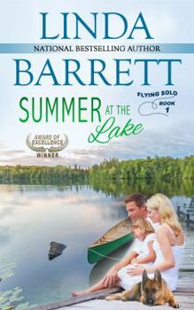 Summer at the Lake - Book #1 of the Flying Solo