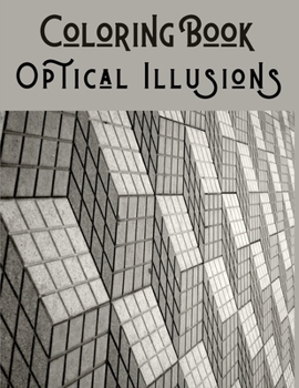 Paperback Optical Illusions Coloring Book: 50 Psychedelic Effect Drawings for adults and kids - Psychedelic Coloring Books - Mesmerizing Optical Illusions. Book