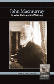Paperback John Macmurray: Selected Philosophical Writings Book