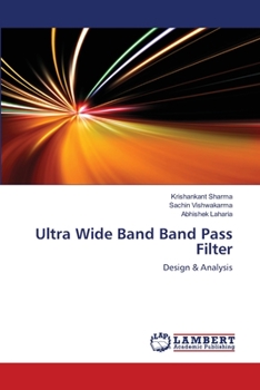 Paperback Ultra Wide Band Band Pass Filter Book