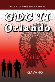 Paperback Trill O.G Presents Part III: GDC II Orlando Book