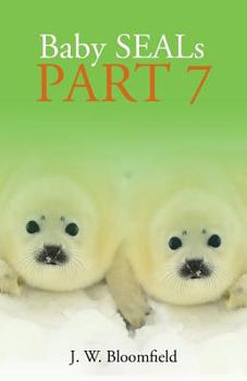 Paperback Baby Seals Part 7 Book