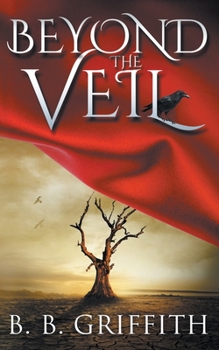Beyond the Veil - Book #2 of the Vanished Series