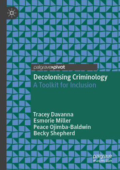 Decolonising Criminology: A Toolkit for Inclusion