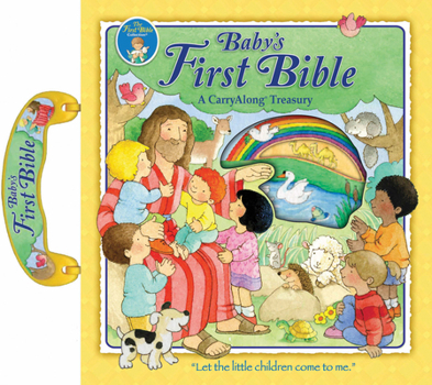 Board book Baby's First Bible Carryalong: A Carryalong Treasury Book
