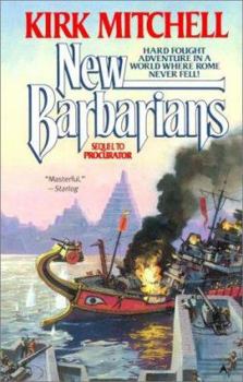 The New Barbarians (Procurator, #2) - Book #2 of the Procurator