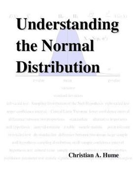Paperback Understanding the Normal Distribution Book