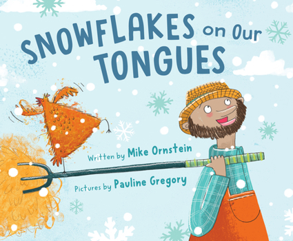 Hardcover Snowflakes on Our Tongues Book