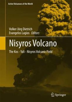 Hardcover Nisyros Volcano: The Kos - Yali - Nisyros Volcanic Field Book